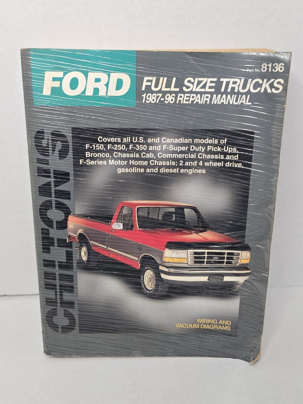 Chilton's Ford Full Size Trucks 1987-1996 Repair Manual #8136